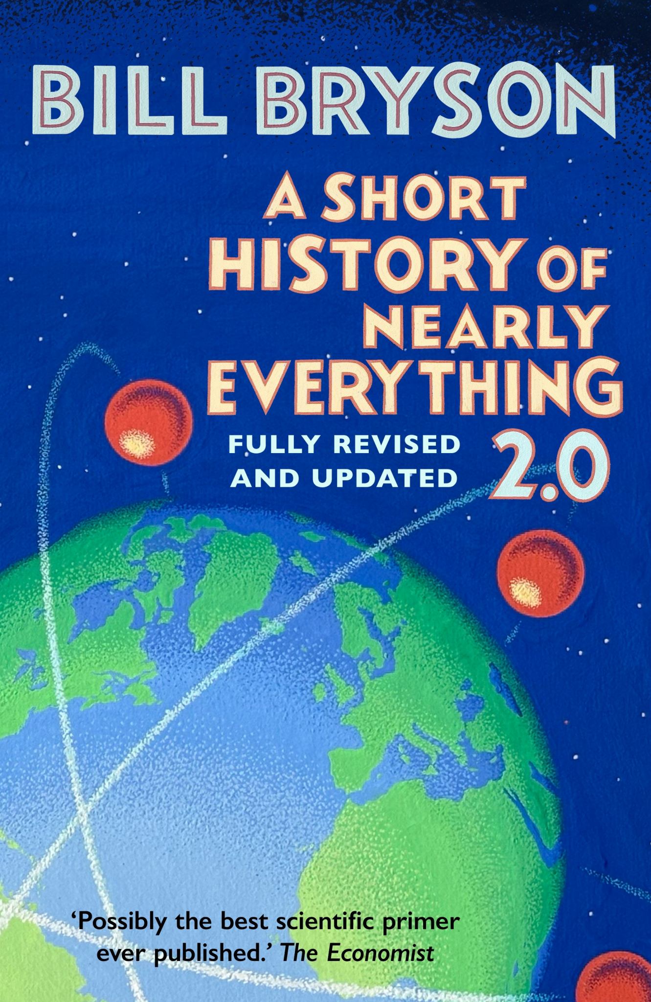 A Short History of Nearly Everything 2. 0 Cover Image