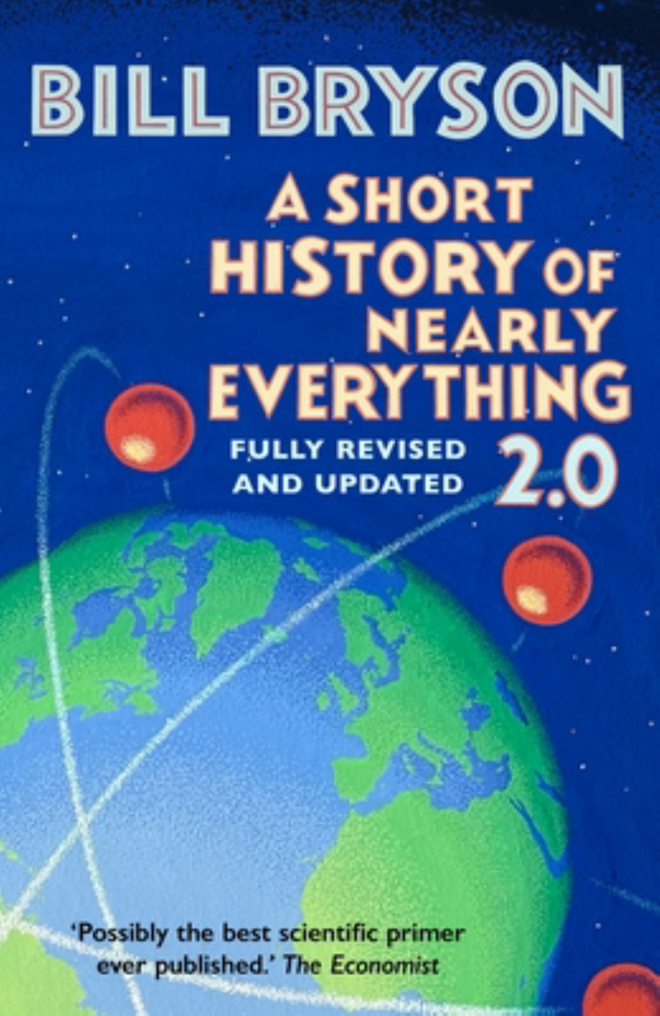 A Short History of Nearly Everything 2. 0 Cover Image