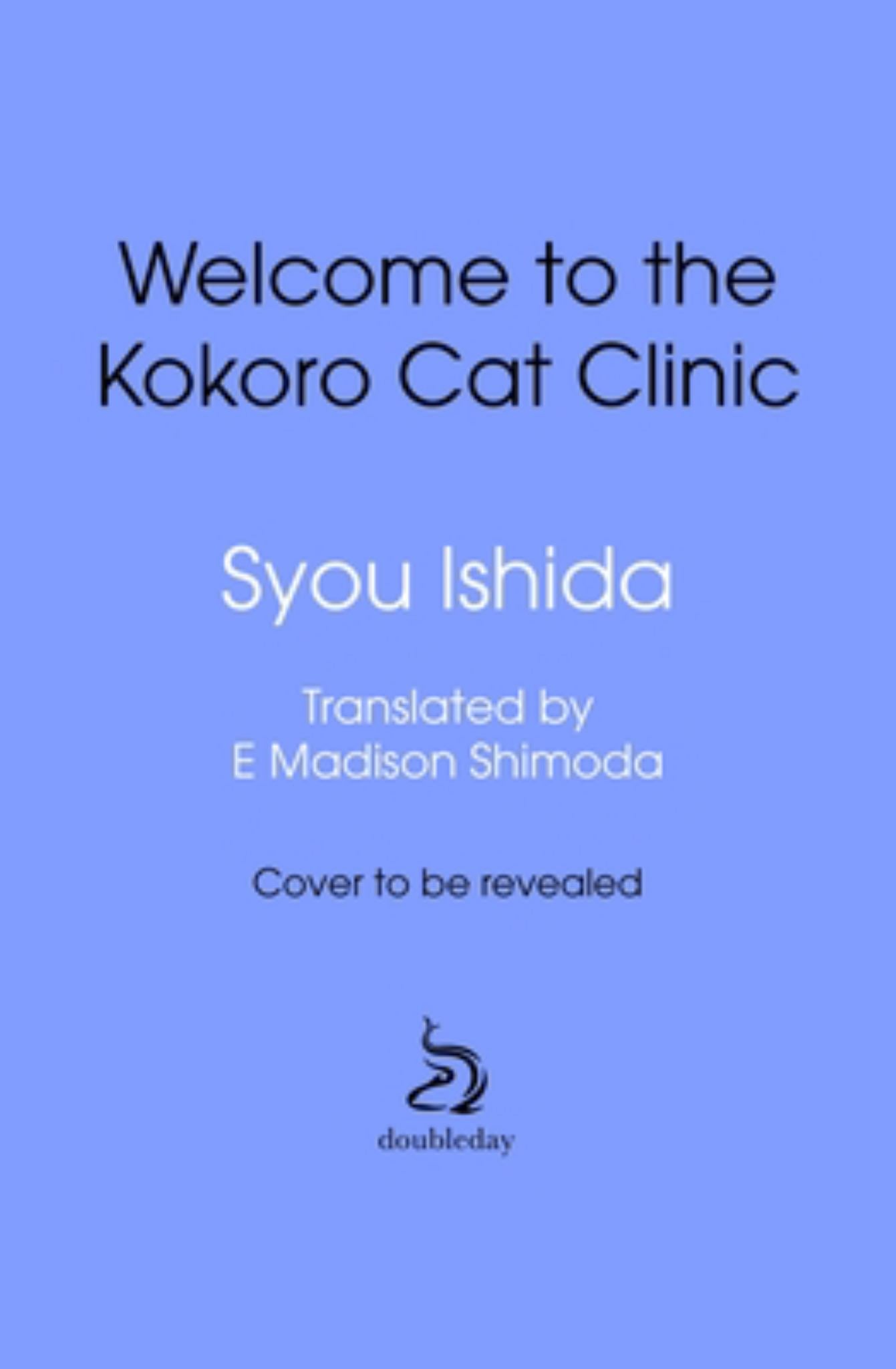 Welcome to the Kokoro Cat Clinic Cover Image