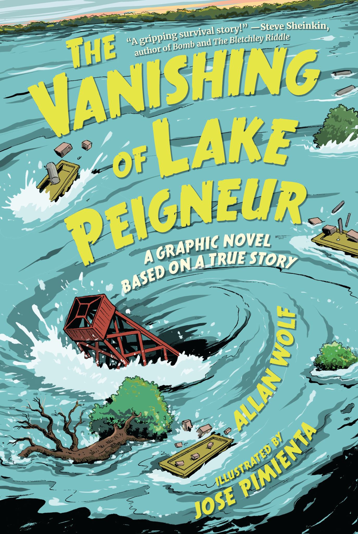 The Vanishing of Lake Peigneur: a Graphic Novel Based on a True Story Cover Image