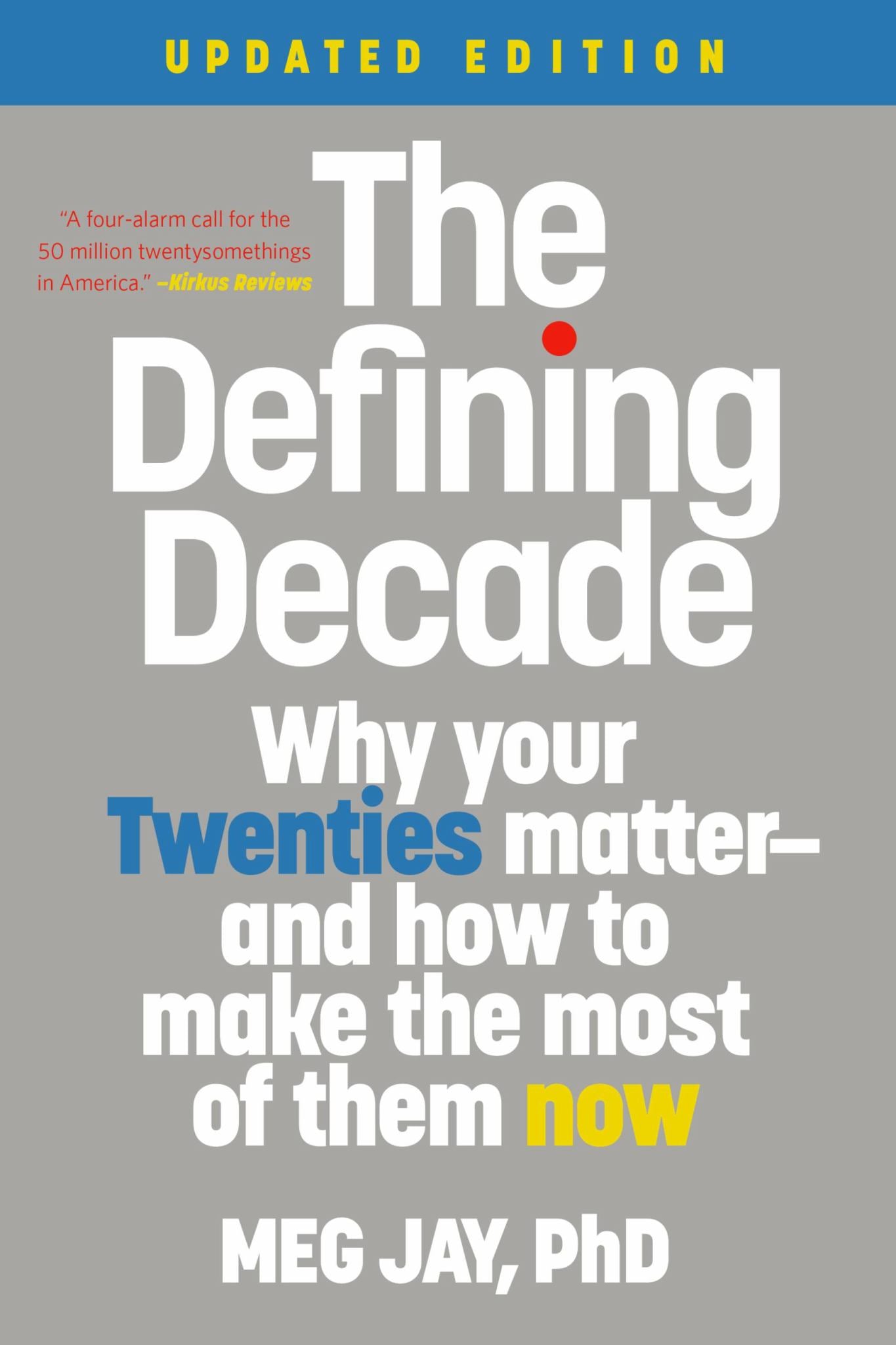 The Defining Decade Cover Image