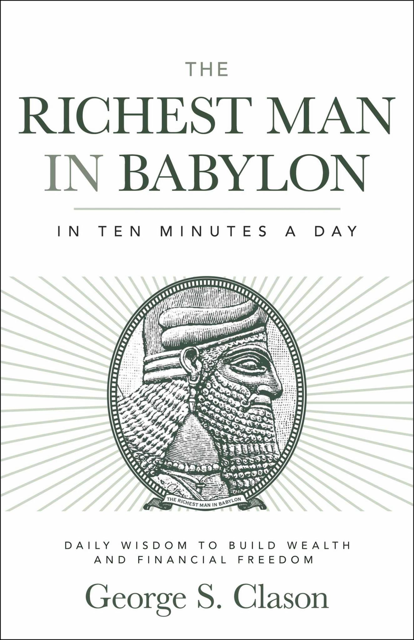 The Richest Man in Babylon in Ten Minutes a Day Cover Image