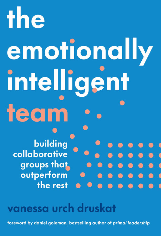 The Emotionally Intelligent Team Cover Image