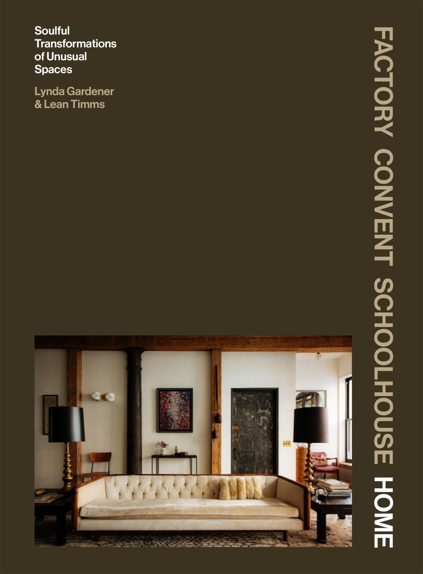 Factory Convent Schoolhouse Home Cover Image