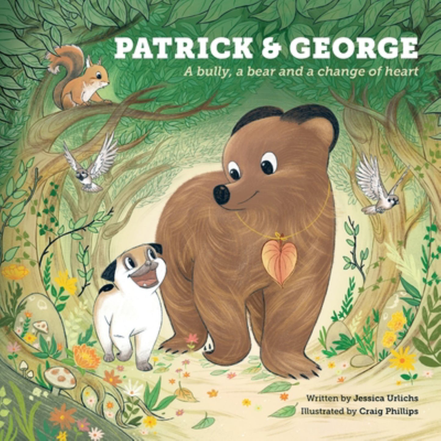 Patrick and George - a Bully, a Bear and a Change of Heart (Book 2) Cover Image