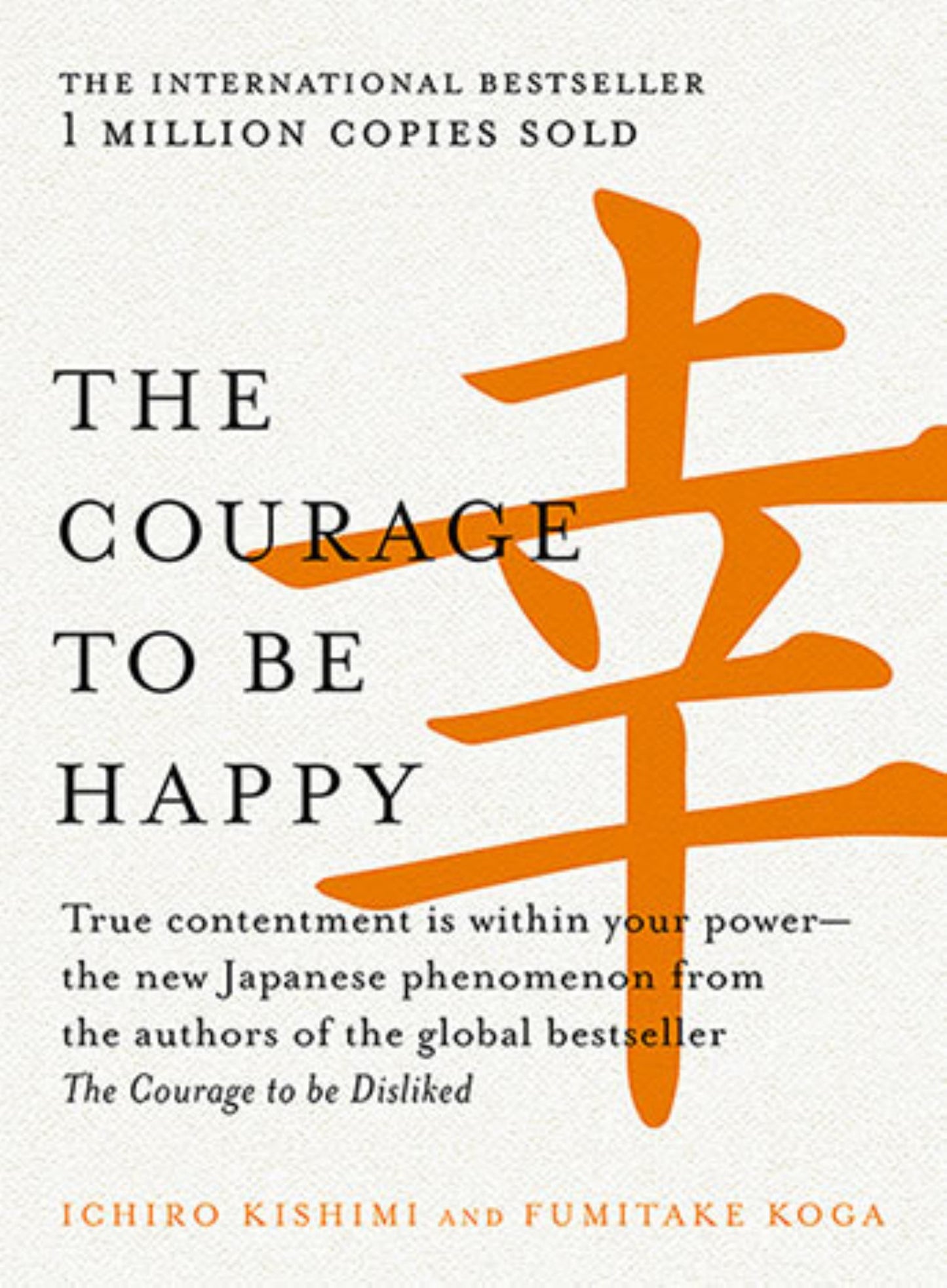 The Courage to Be Happy Cover Image