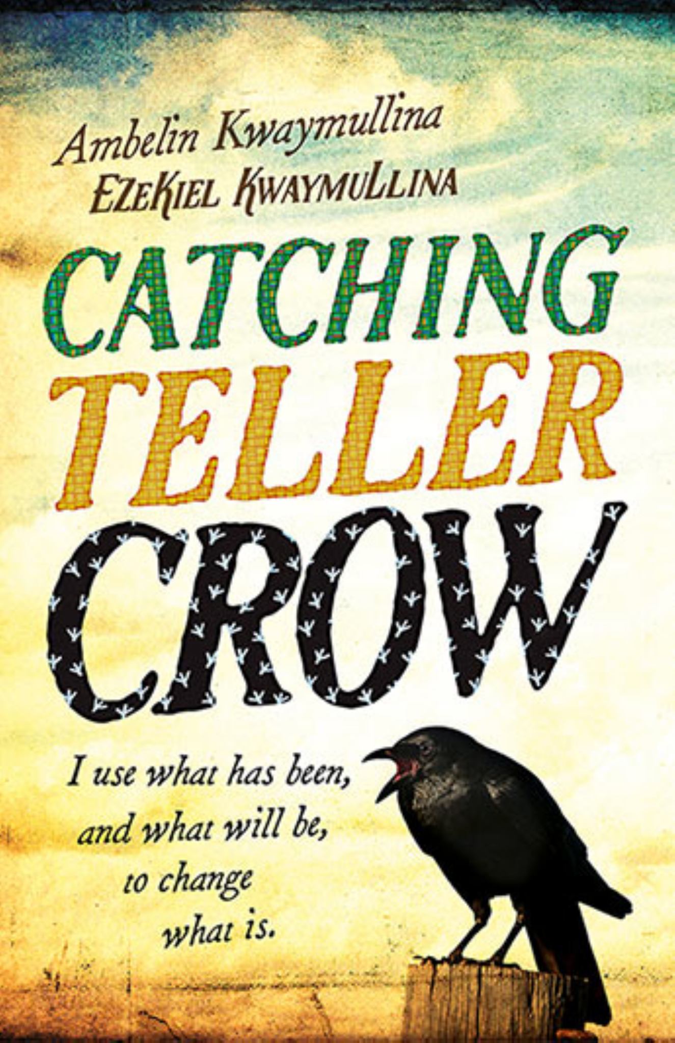 Catching Teller Crow Cover Image