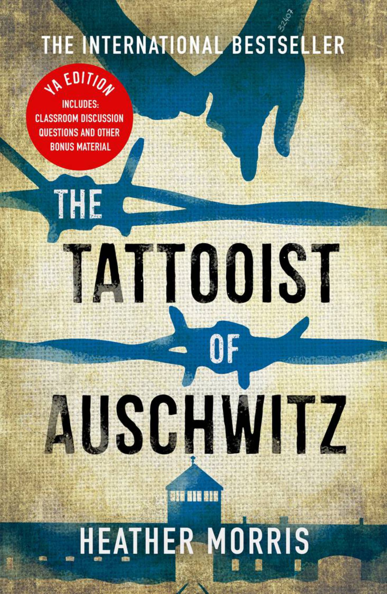 The Tattooist of Auschwitz - YA Edition Cover Image