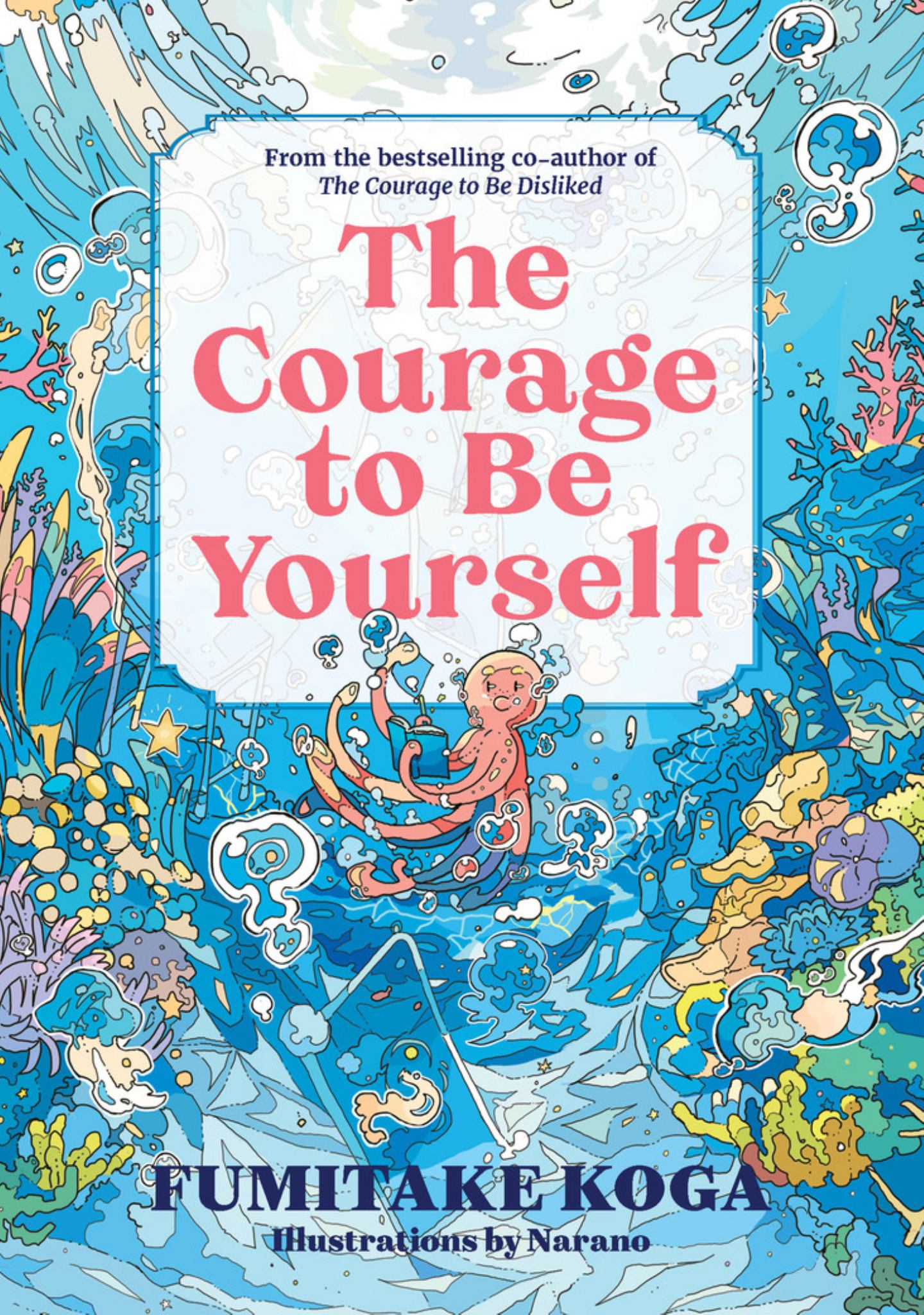 The Courage to Be Yourself Cover Image