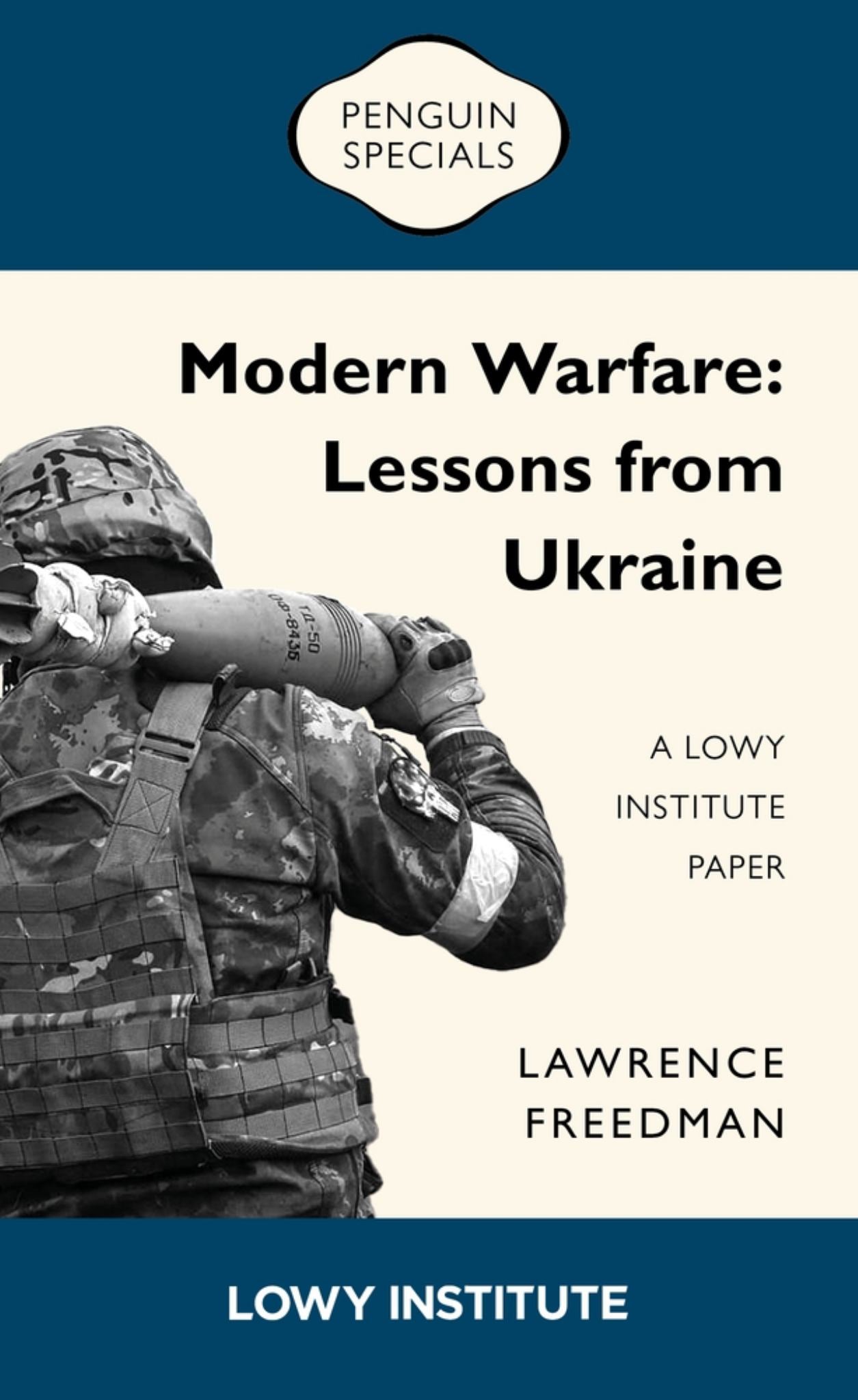 Modern Warfare: a Lowy Institute Paper: Penguin Special Cover Image