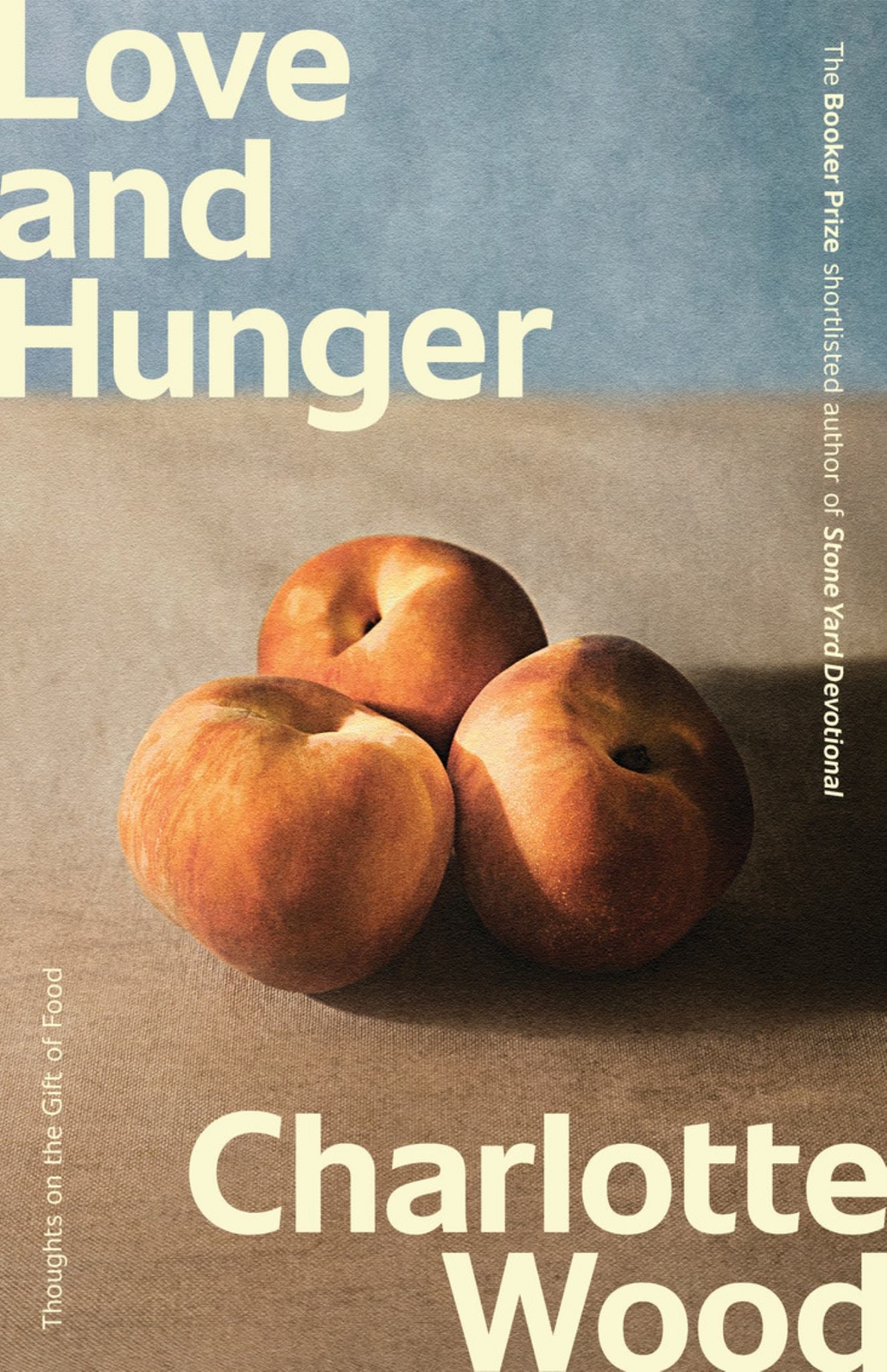 Love and Hunger Cover Image