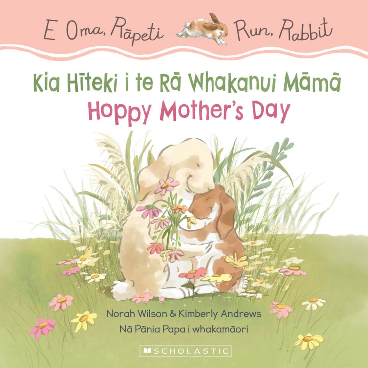 Hoppy Mothers Day + Kia H±teki I Te R Whakanui Mm Cover Image