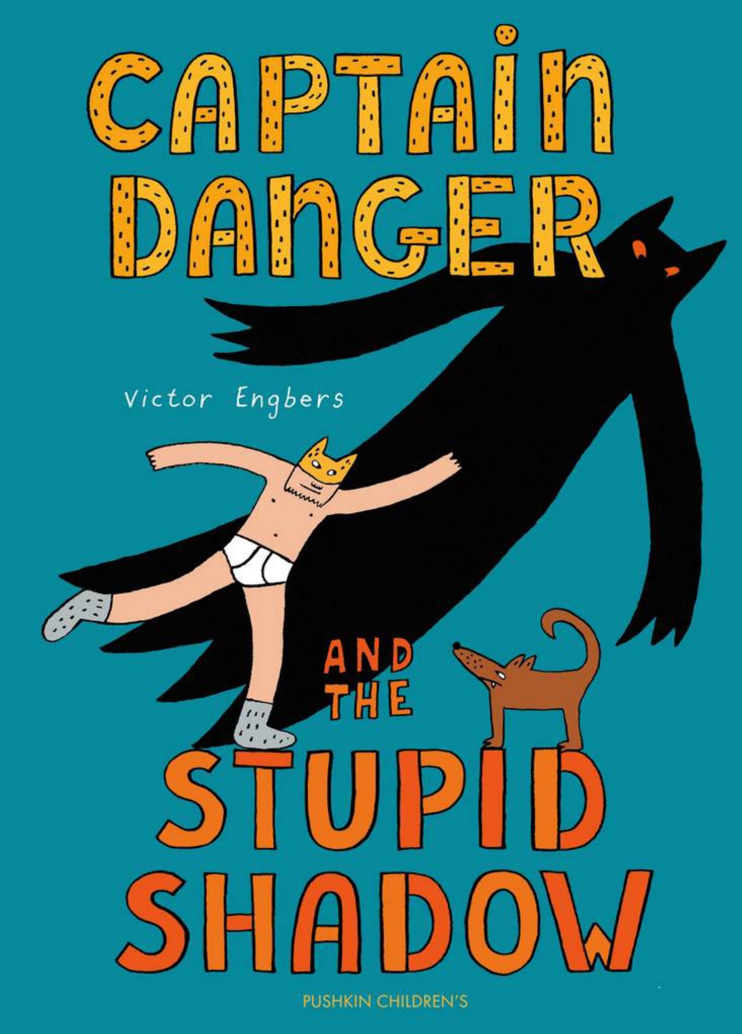 Captain Danger and the Stupid Shadow Cover Image