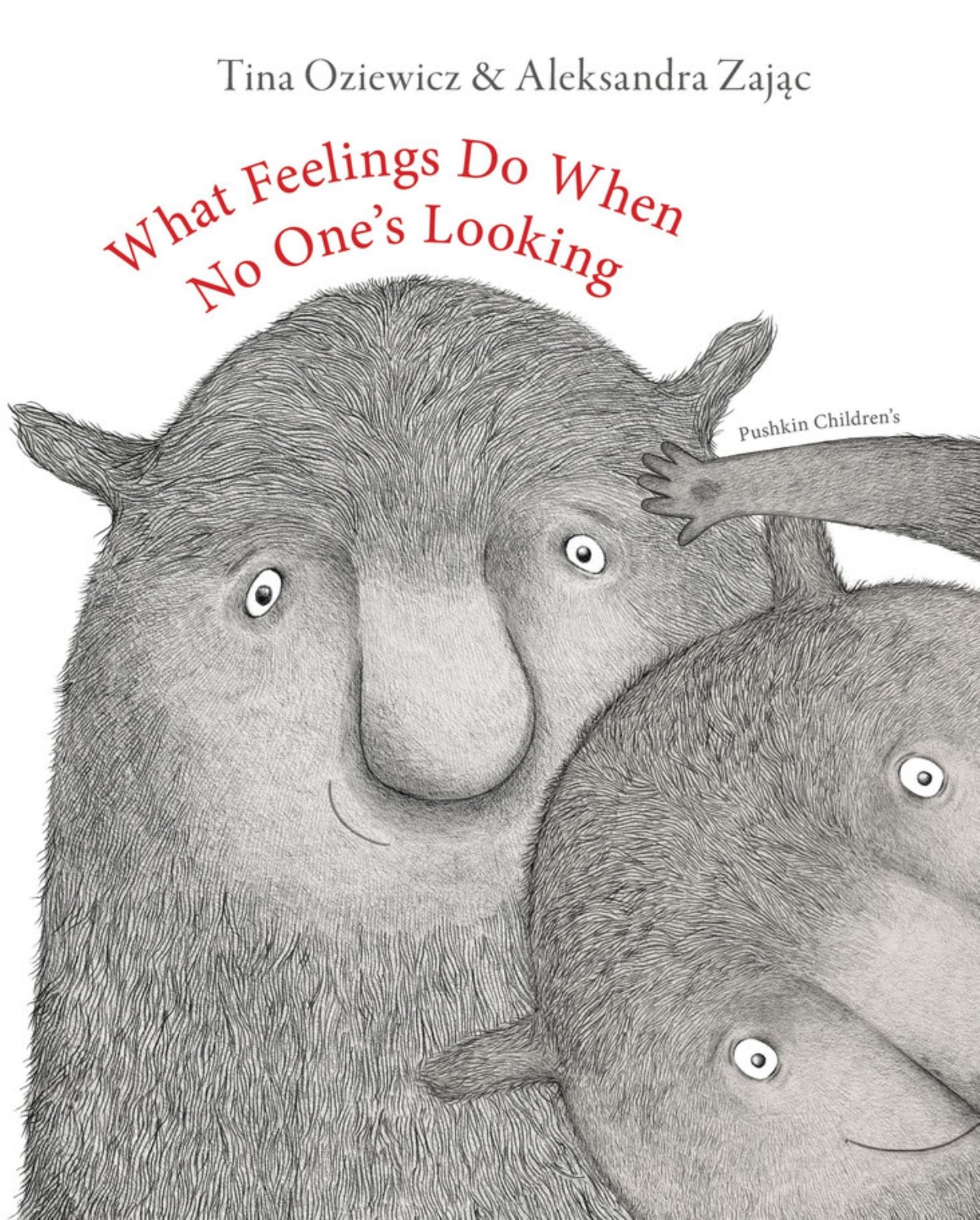 What Feelings Do When No One's Looking Cover Image