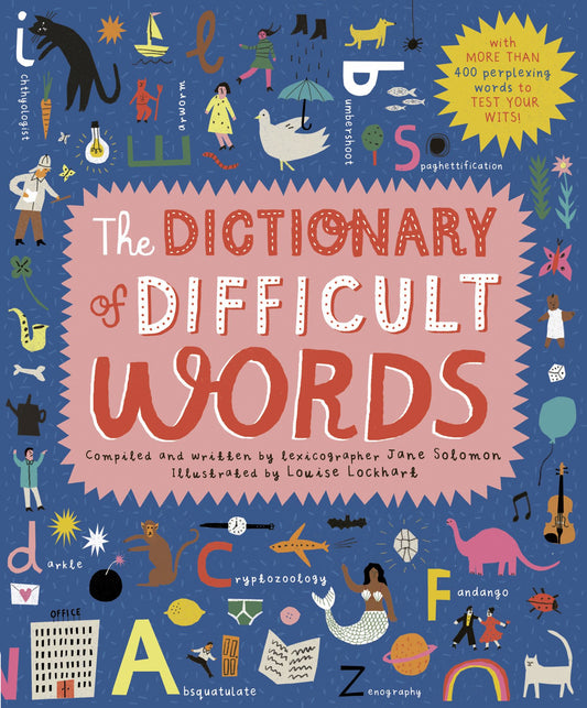 The Dictionary of Difficult Words Cover Image