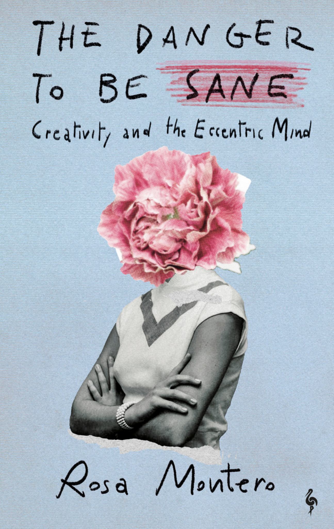 The Danger to Be Sane Cover Image