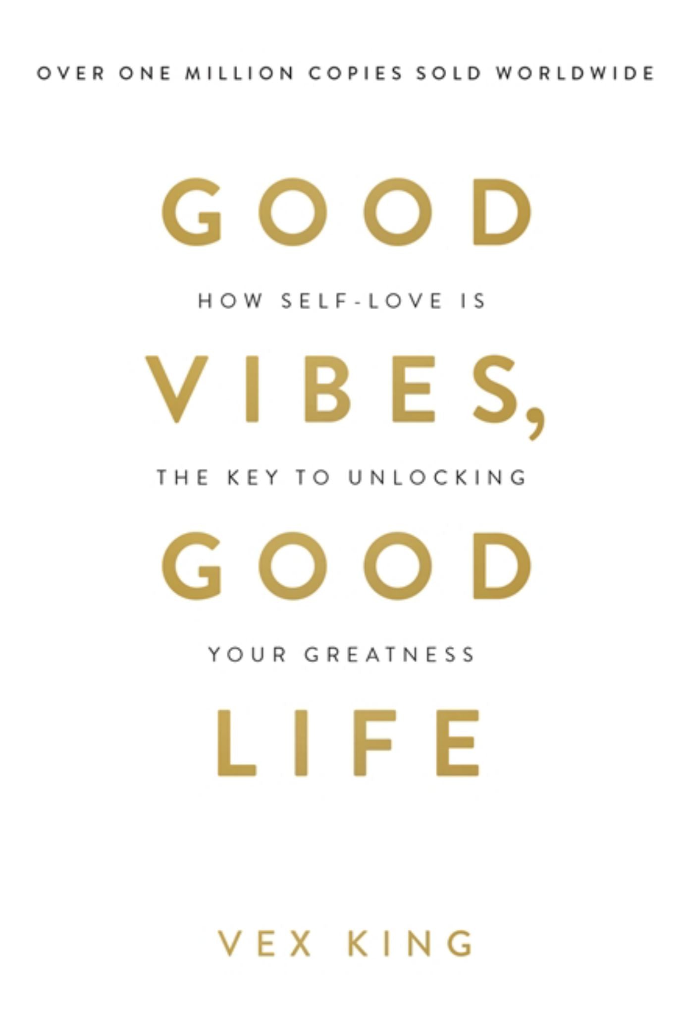 Good Vibes, Good Life Cover Image