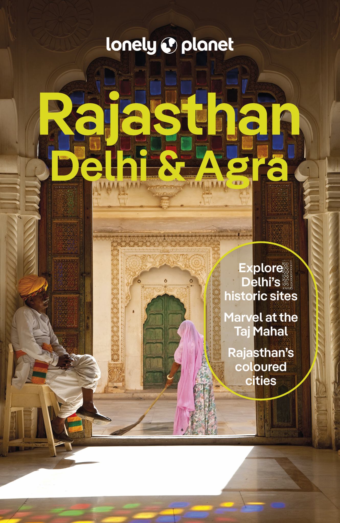 Lonely Planet Rajasthan, Delhi and Agra Cover Image