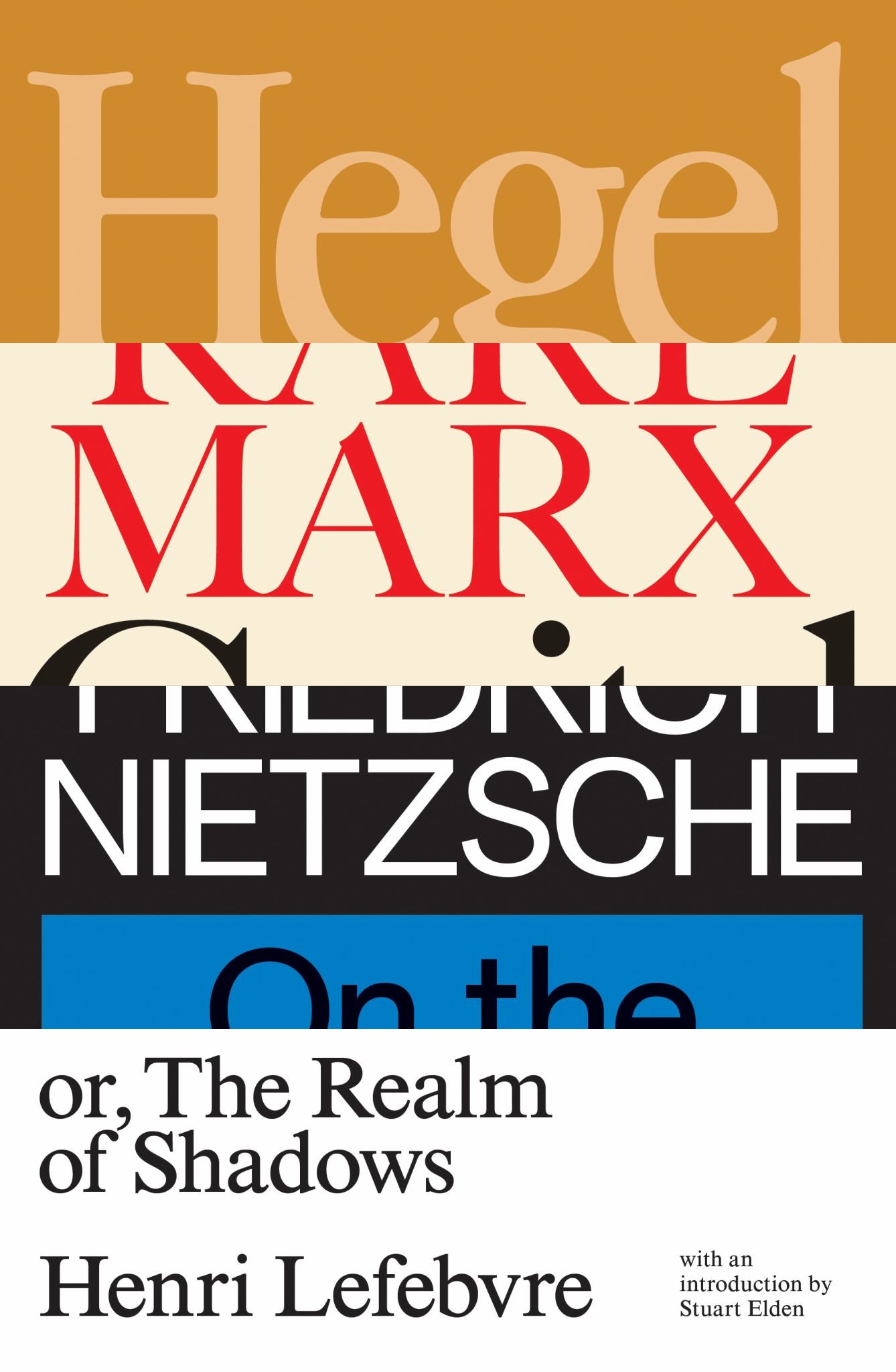 Hegel, Marx, Nietzsche Cover Image