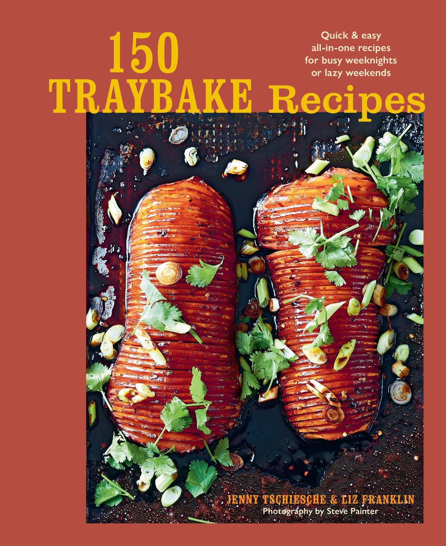 150 Traybake Recipes Cover Image