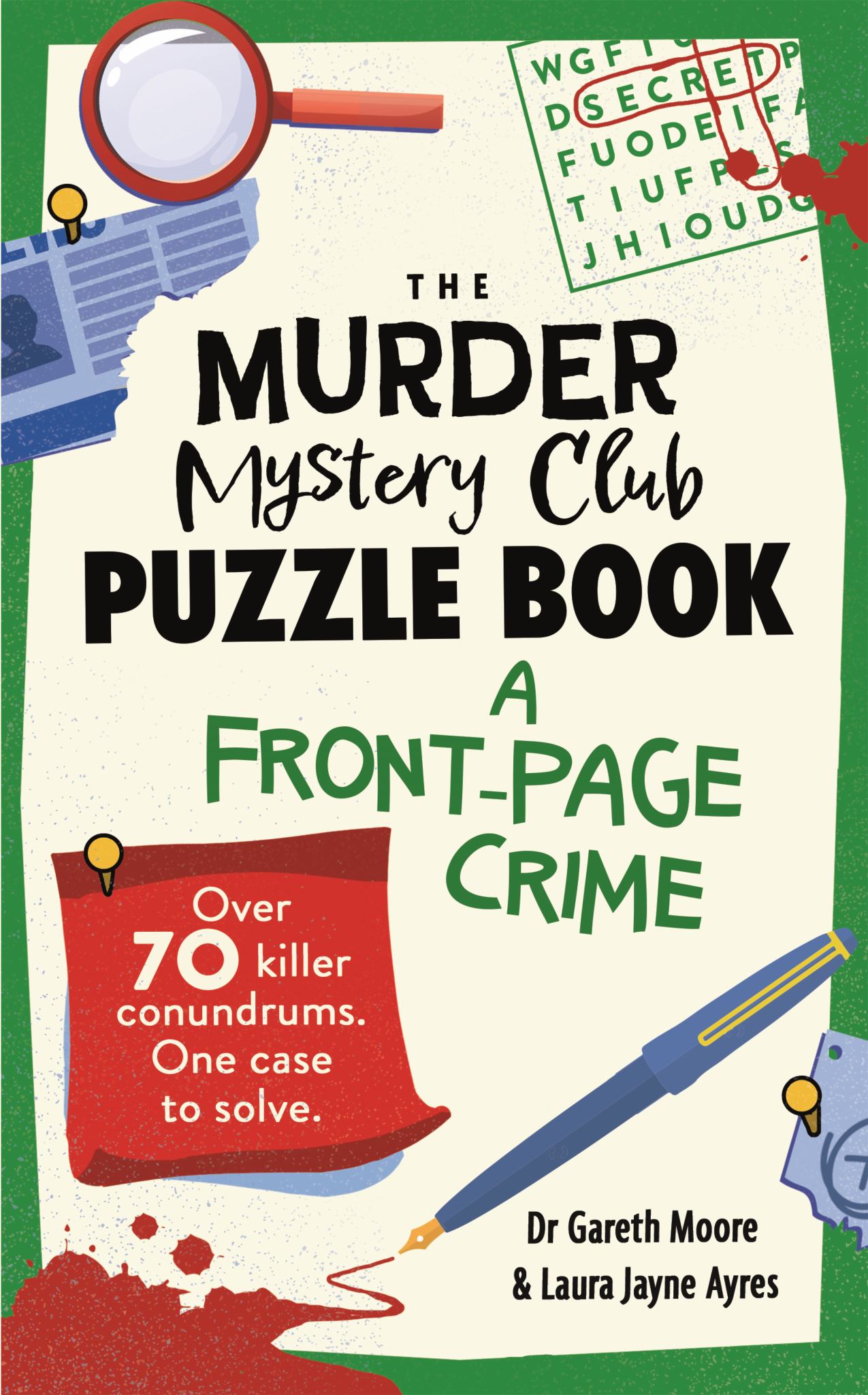 The Murder Mystery Club Puzzle Book: a Front-Page Crime Cover Image