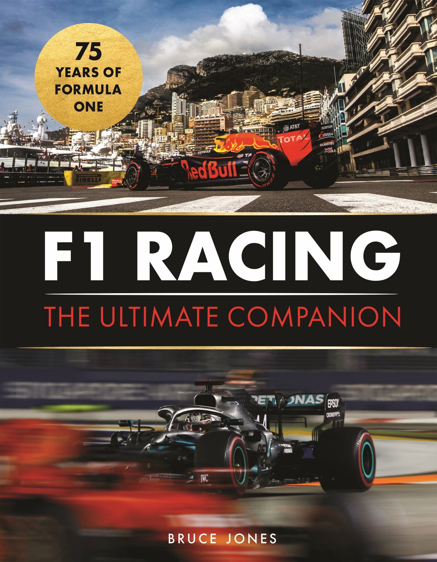 F1 Racing: the Ultimate Companion (75th Anniversary Edition) Cover Image