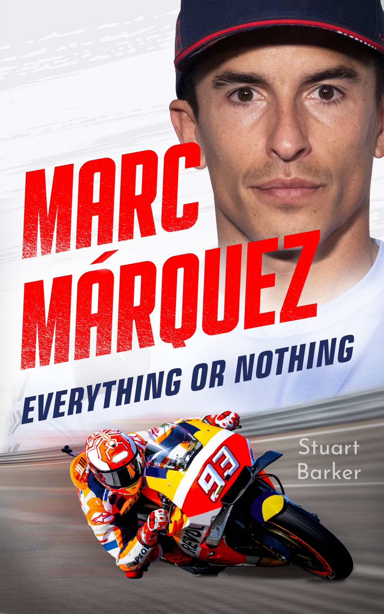 Marc Marquez: Everything or Nothing Cover Image