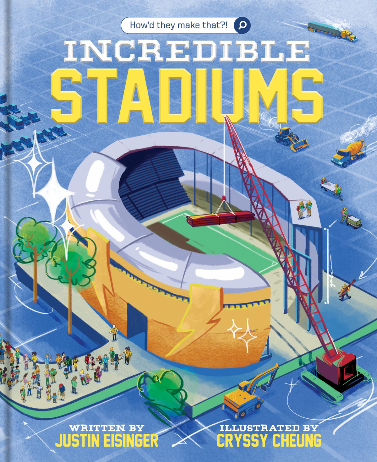 How'd They Make That?! Incredible Stadiums Cover Image