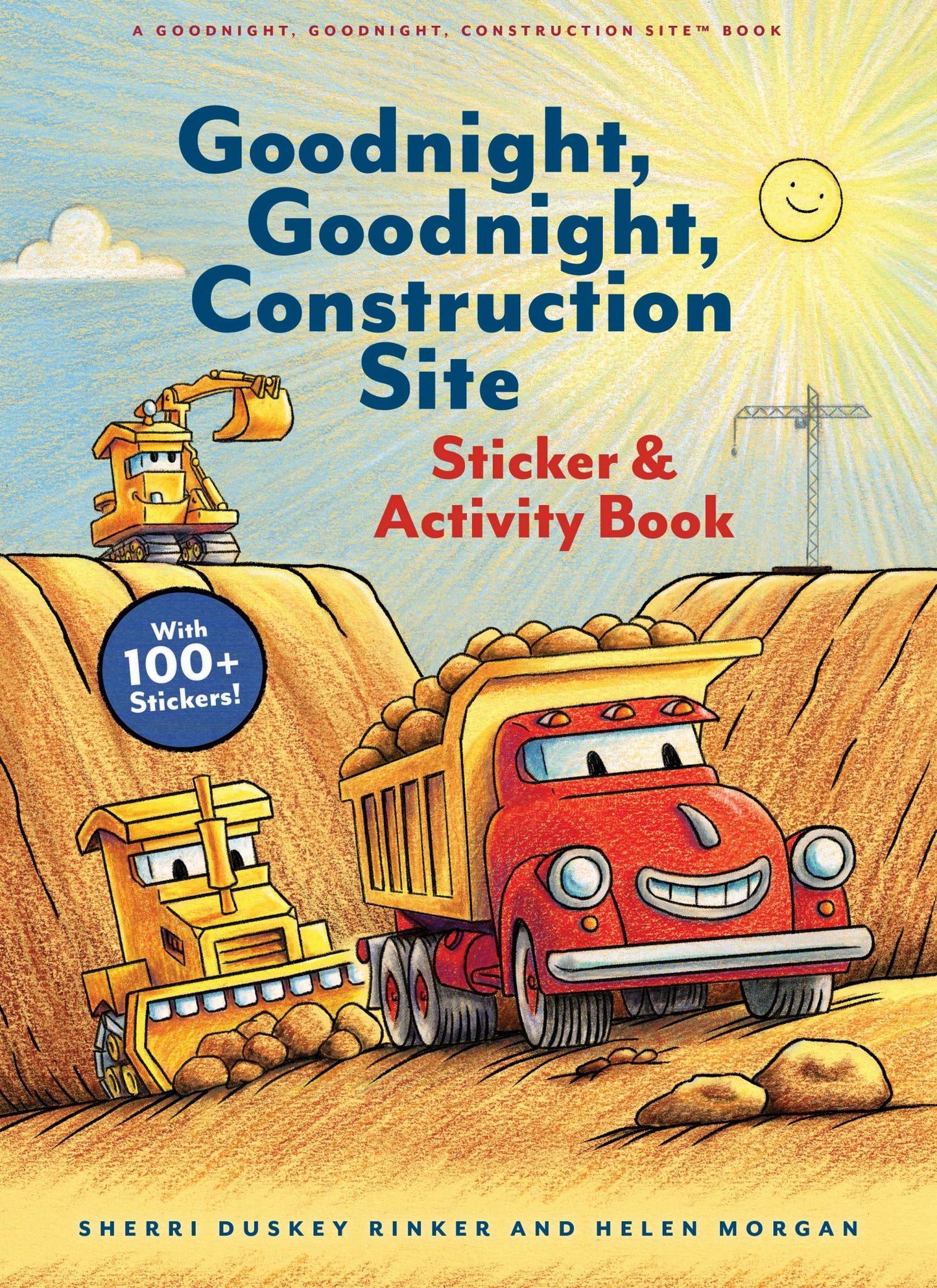 Goodnight, Goodnight, Construction Site Sticker and Activity Book Cover Image
