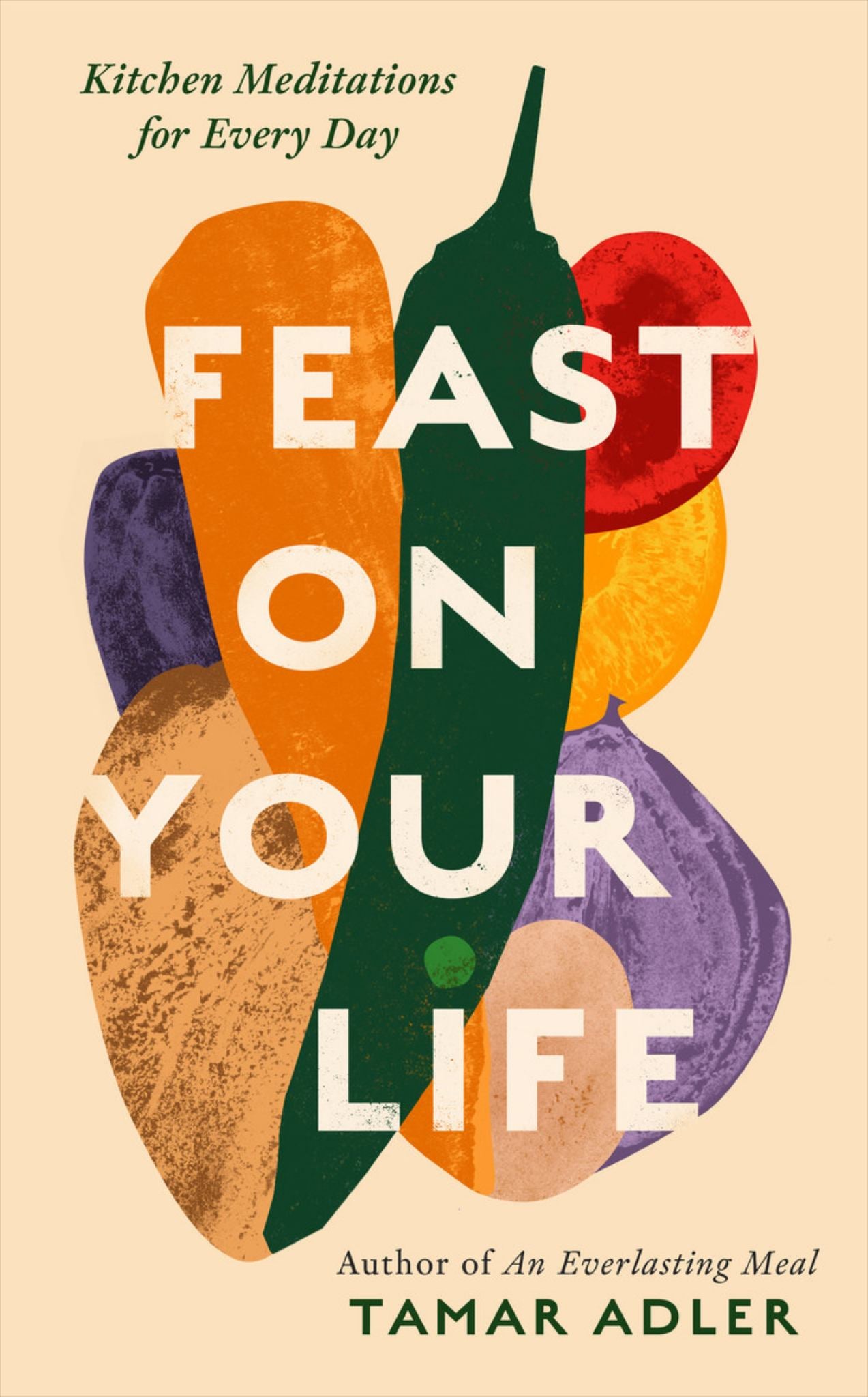 Feast on Your Life Cover Image