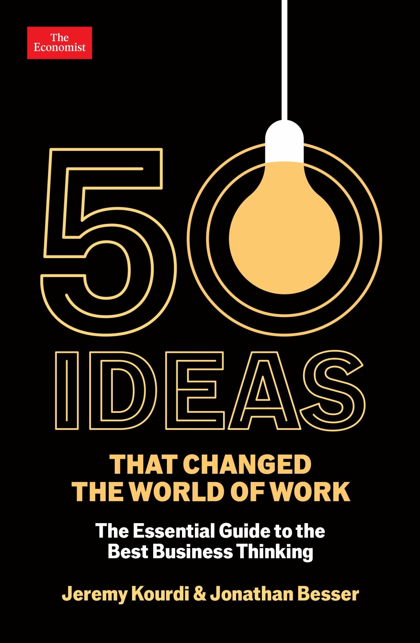 50 Ideas That Changed the World of Work Cover Image