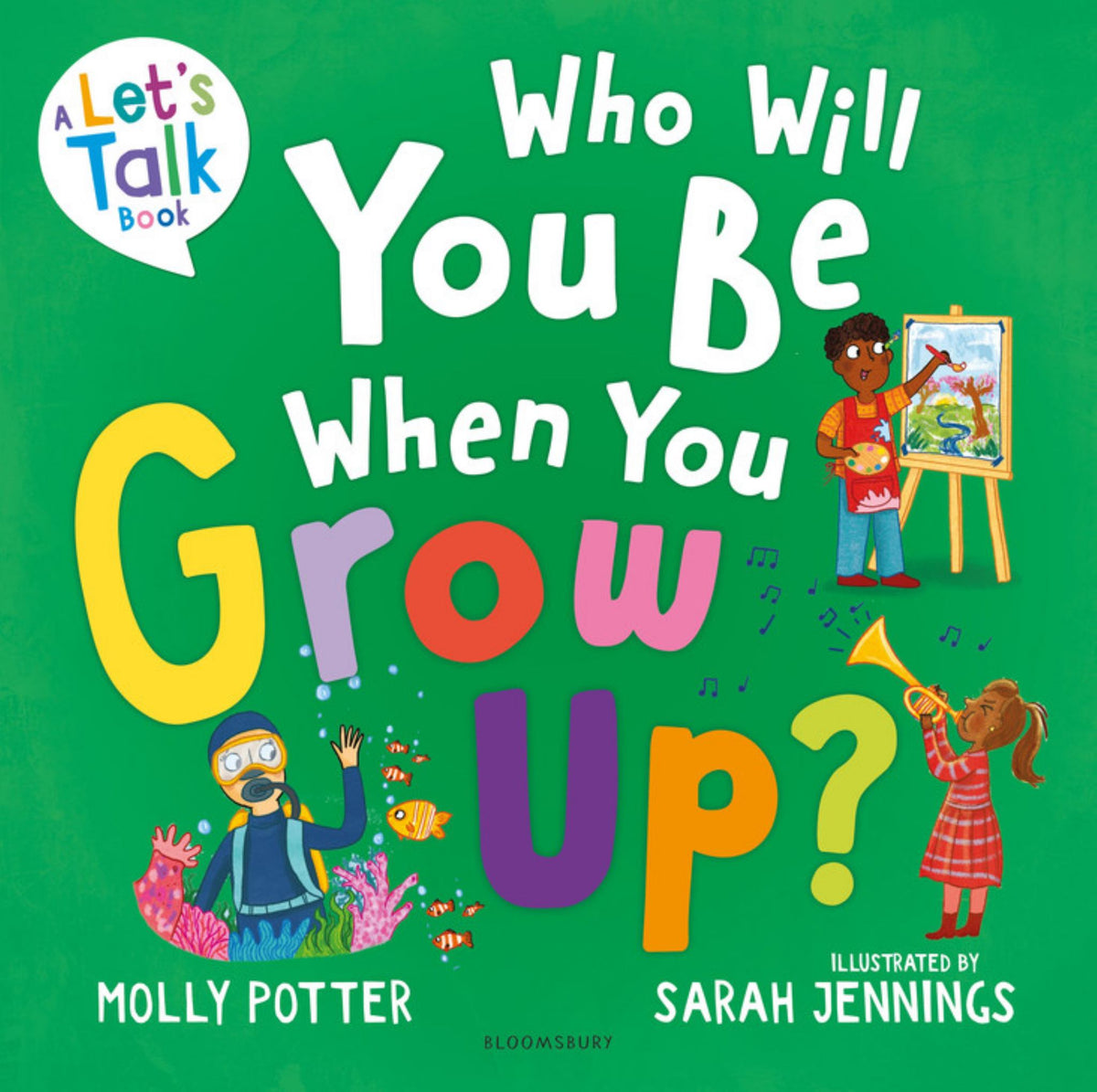 Who Will You Be When You Grow Up? Cover Image