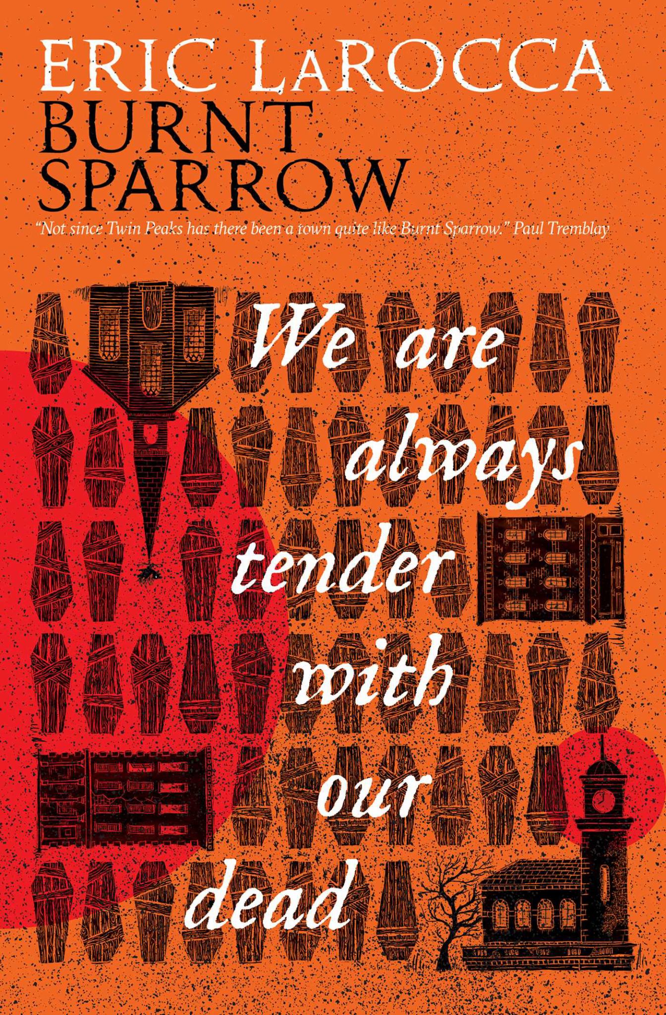 We Are Always Tender with Our Dead Cover Image