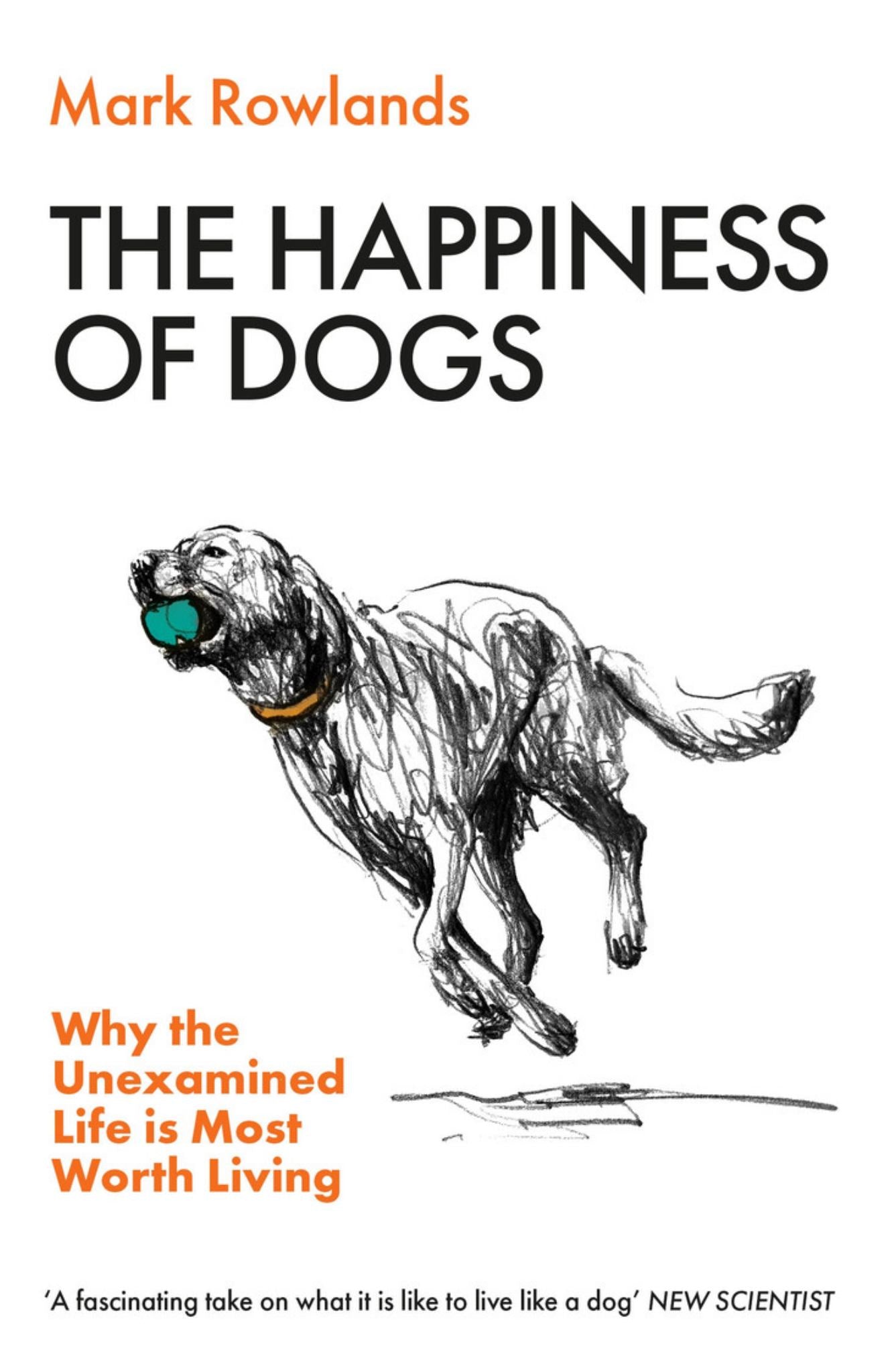 The Happiness of Dogs Cover Image