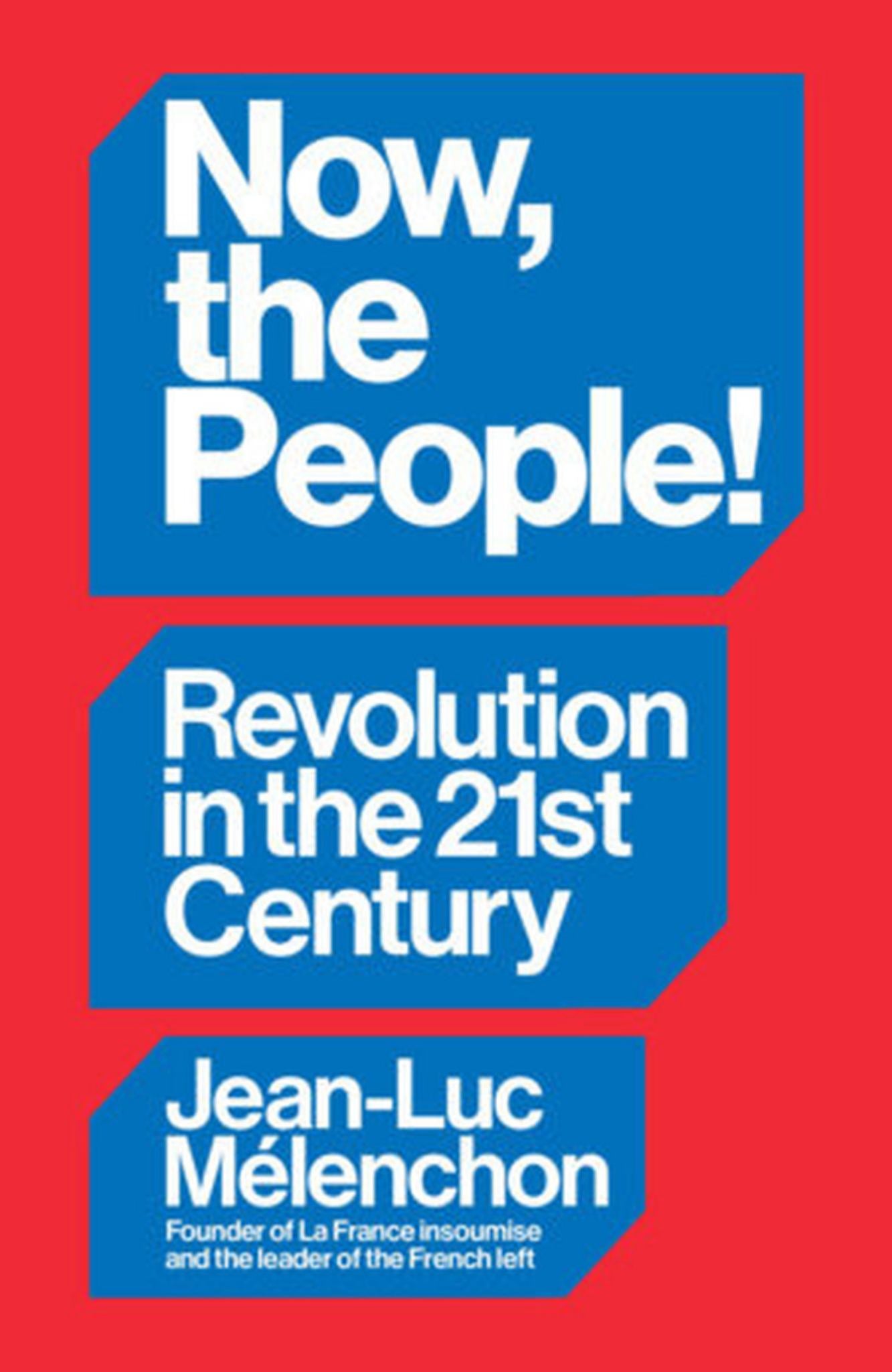 Now, the People! Revolution in the Twenty-First Century Cover Image