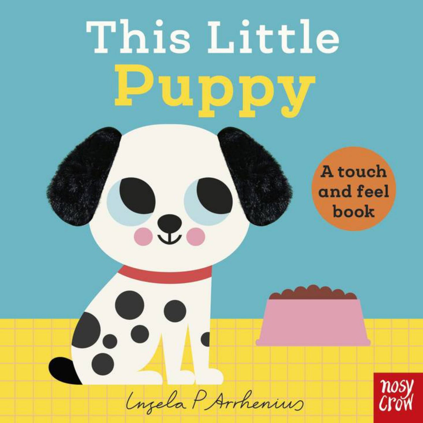This Little Puppy (a Touch and Feel Book) Cover Image