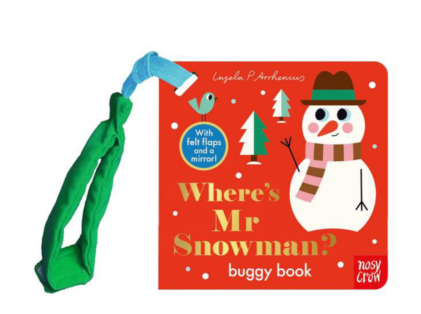 Where's Mr Snowman (Felt Flaps Buggy Book) Cover Image