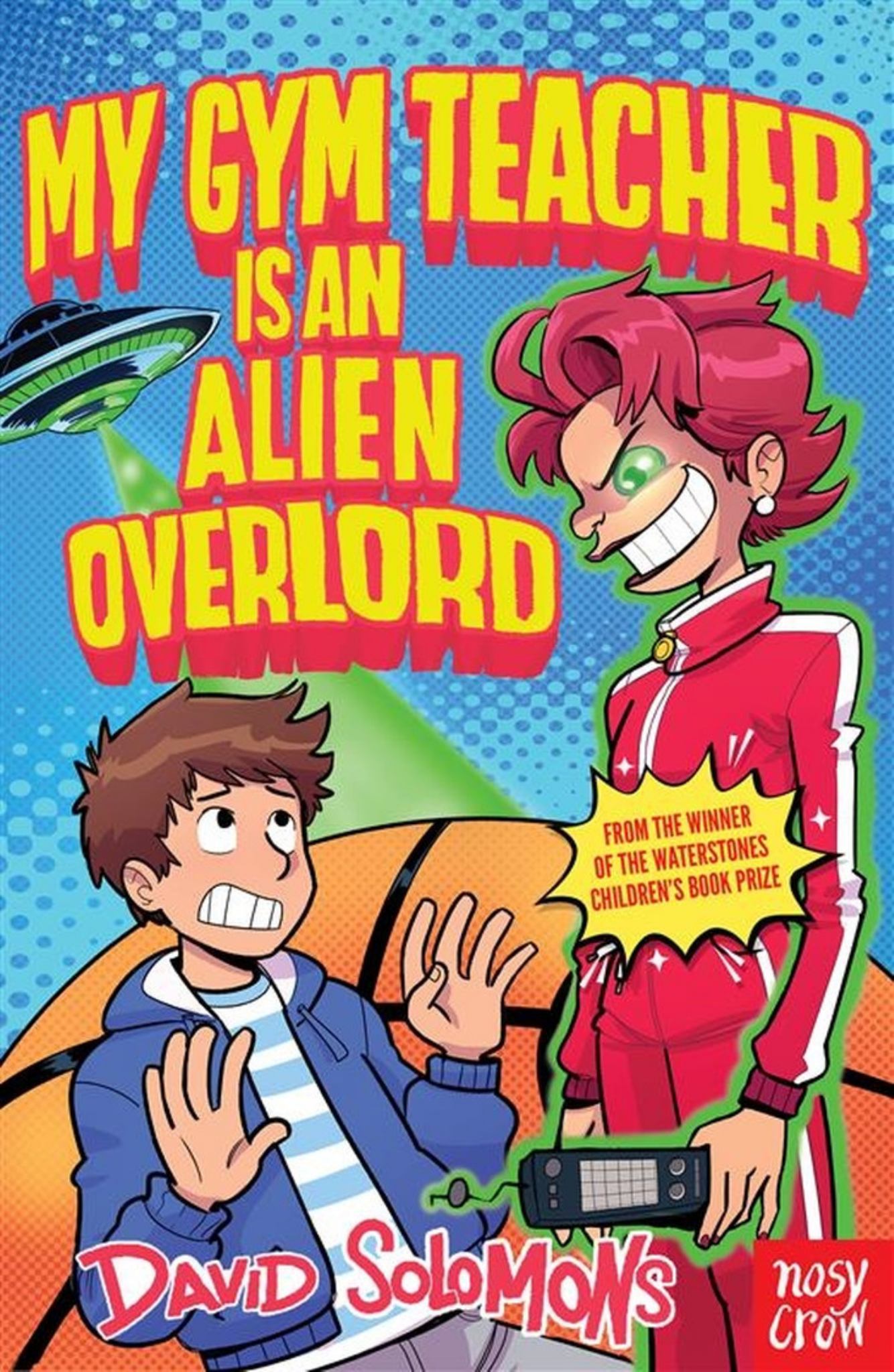 My Gym Teacher Is an Alien Overlord Cover Image