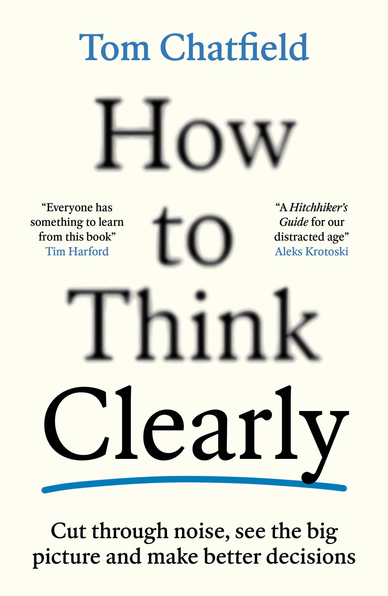 How to Think Clearly Cover Image
