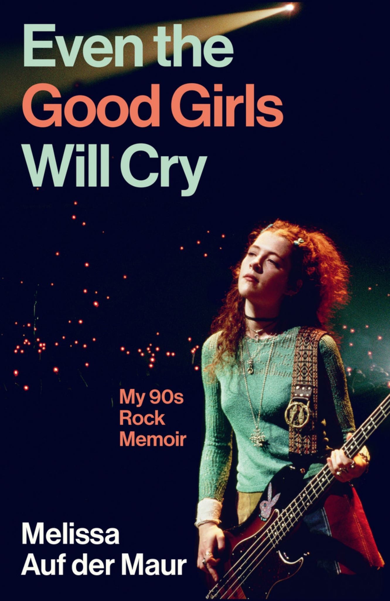 Even the Good Girls Will Cry Cover Image