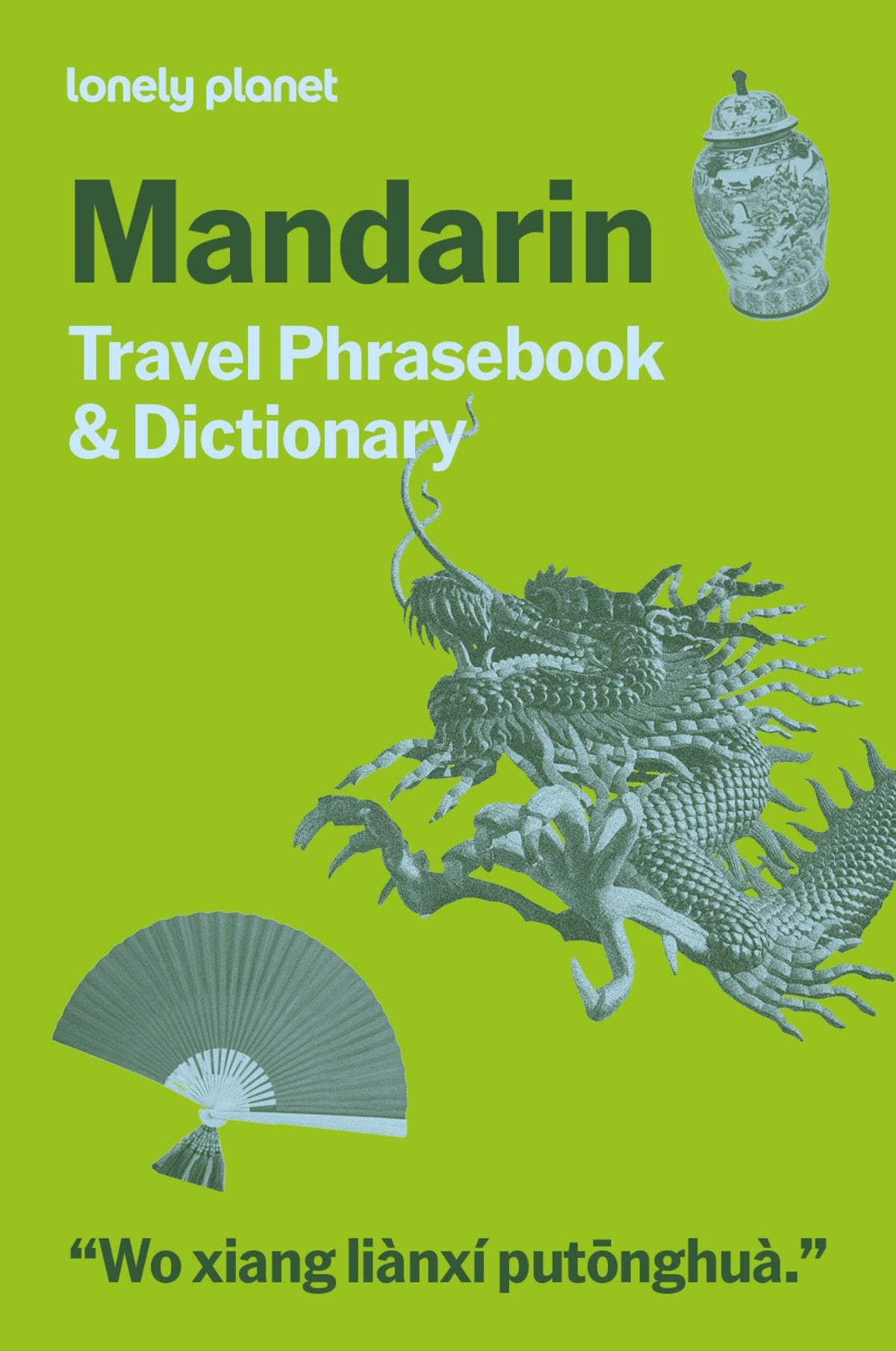 Lonely Planet Mandarin Travel Phrasebook and Dictionary Cover Image