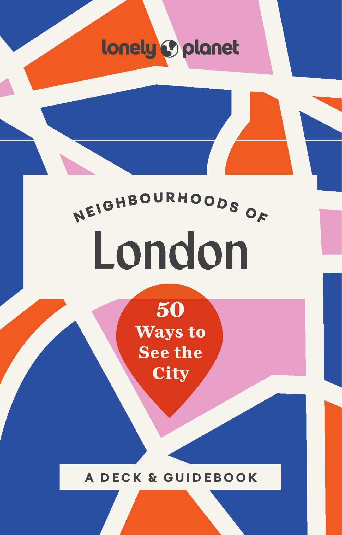 Lonely Planet Neighbourhoods of London Cover Image