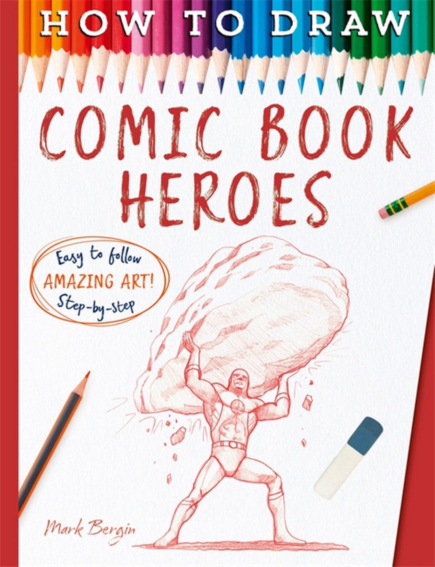 How to Draw Comic Book Heroes Cover Image