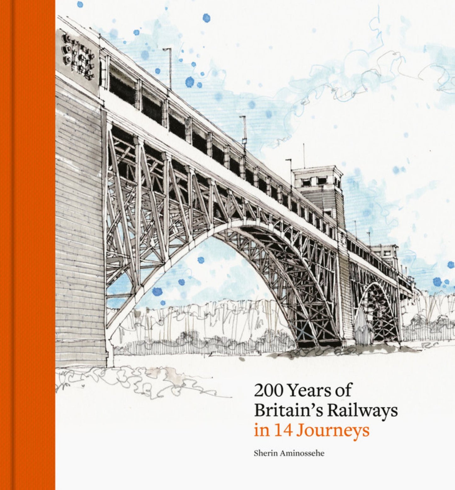 200 Years of Britain's Railways in 14 Journeys Cover Image