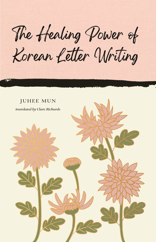 The Healing Power of Korean Letter Writing Cover Image