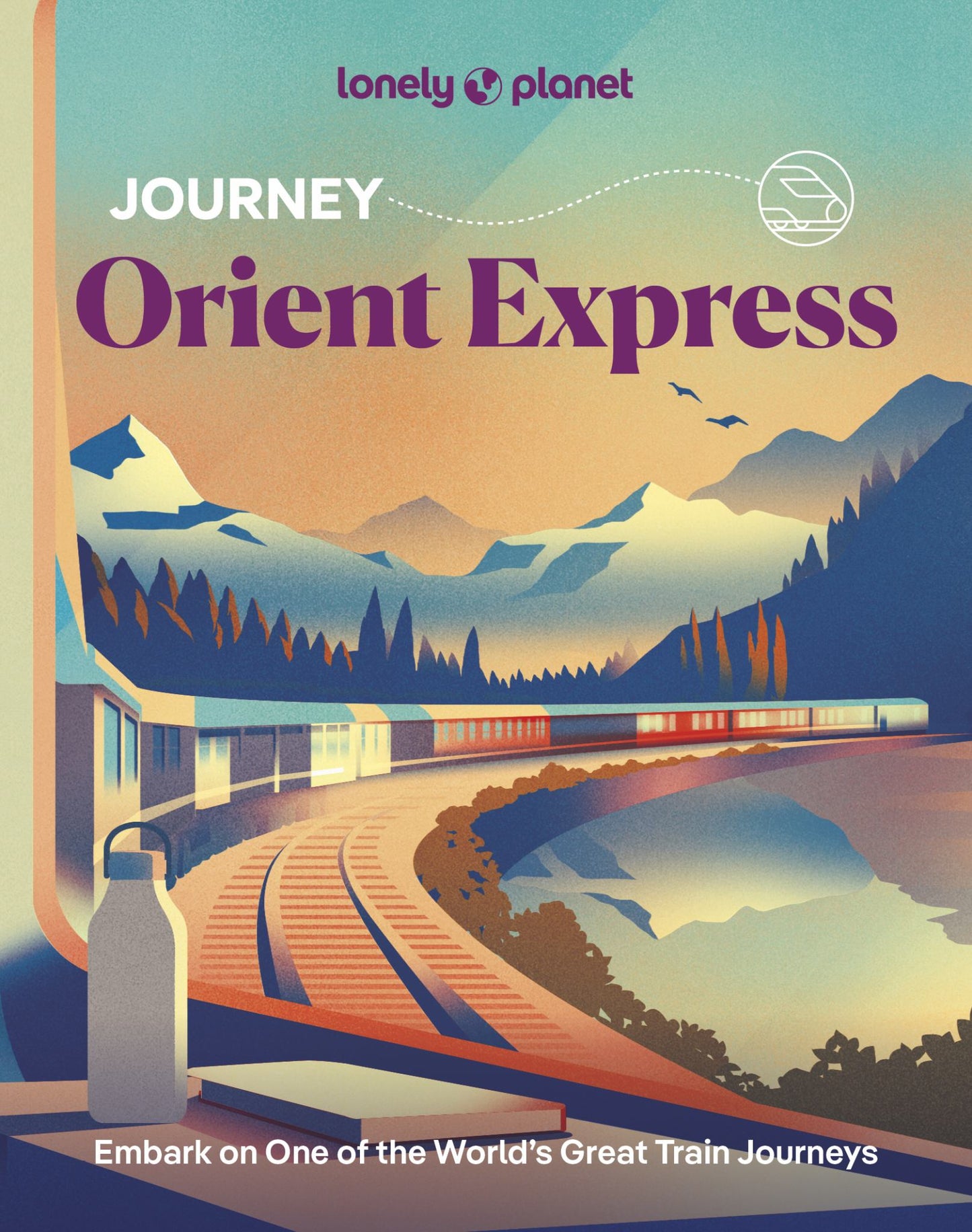 Lonely Planet Journey Orient Express Cover Image