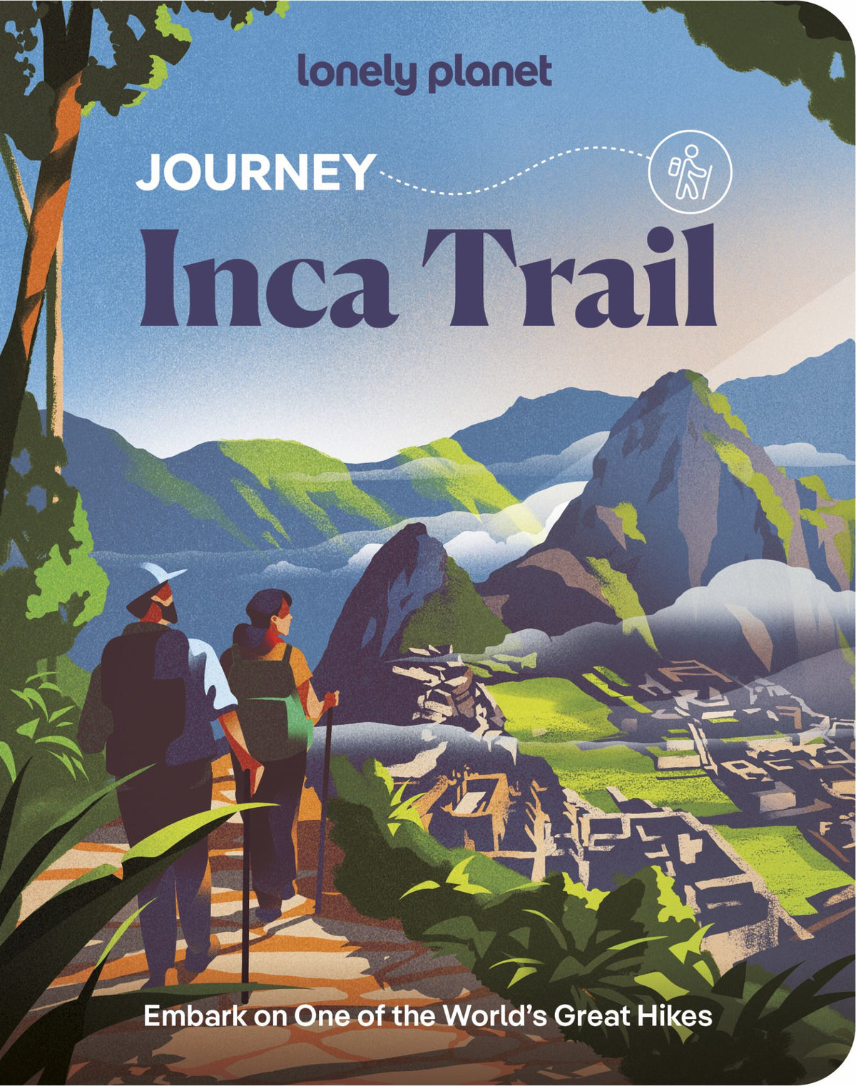 Lonely Planet Journey Inca Trail Cover Image