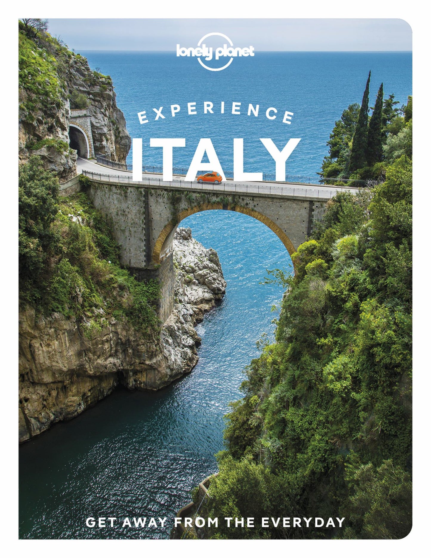 Lonely Planet Experience Italy Cover Image