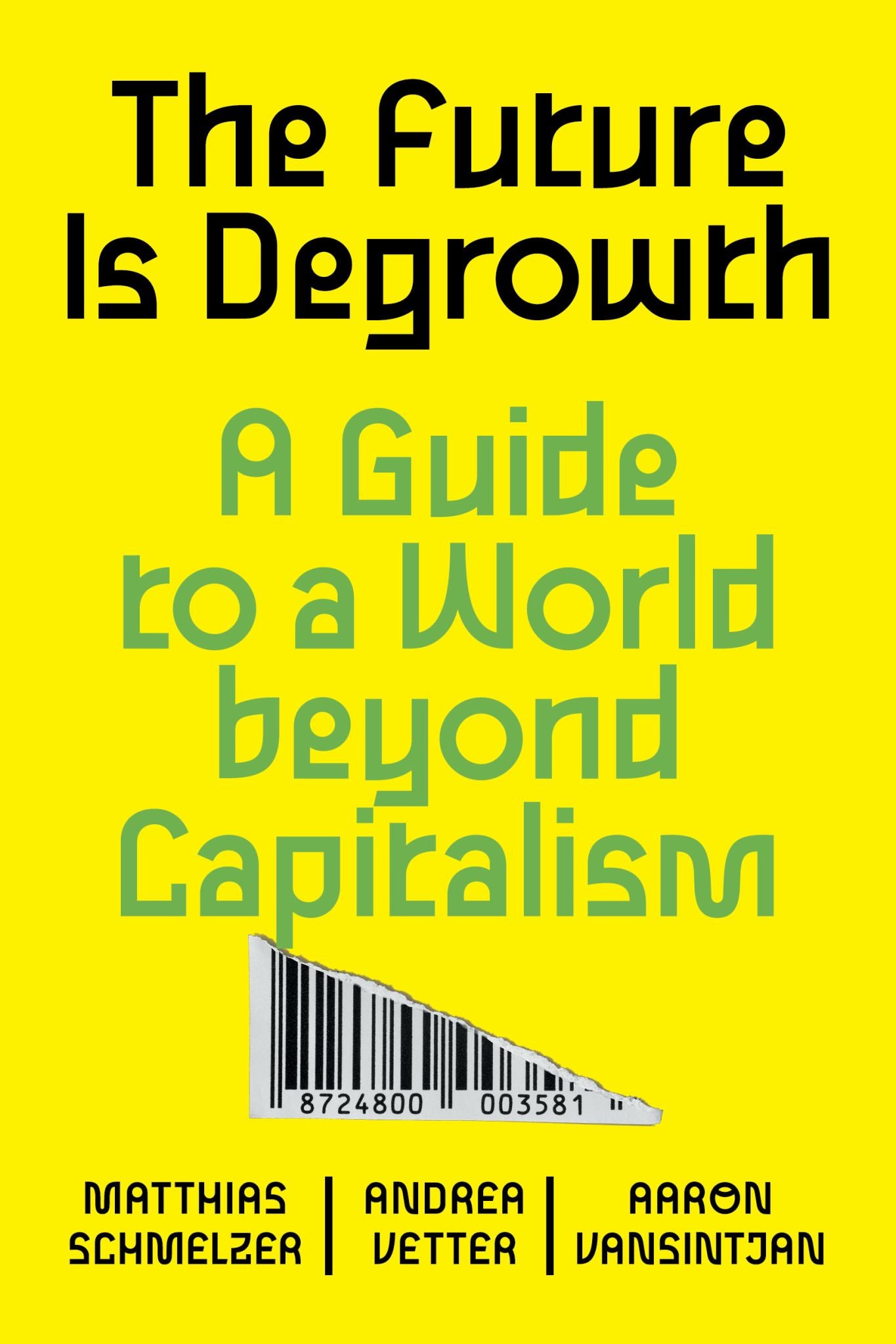 The Future Is Degrowth Cover Image