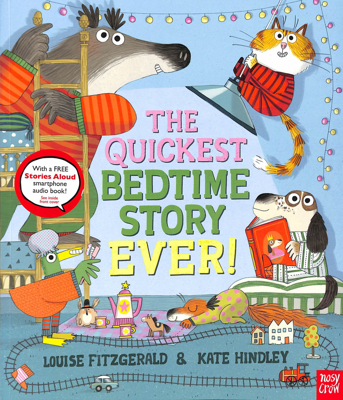 The Quickest Bedtime Story Ever! Cover Image